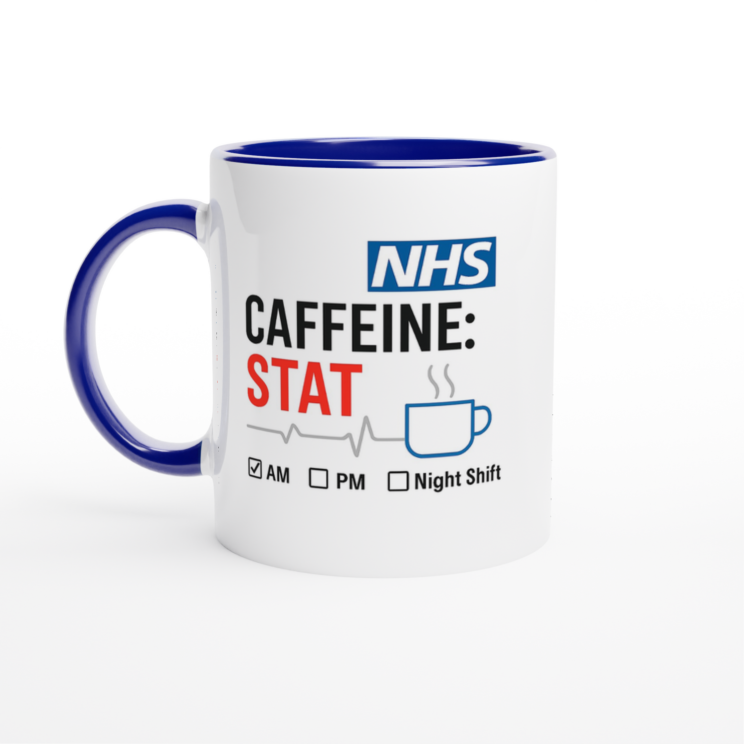 Funny NHS Nurse Mug - Caffeine STAT Coffee Cup - Gift for Day Evening Night Shift Healthcare Heroes - Doctor Mug