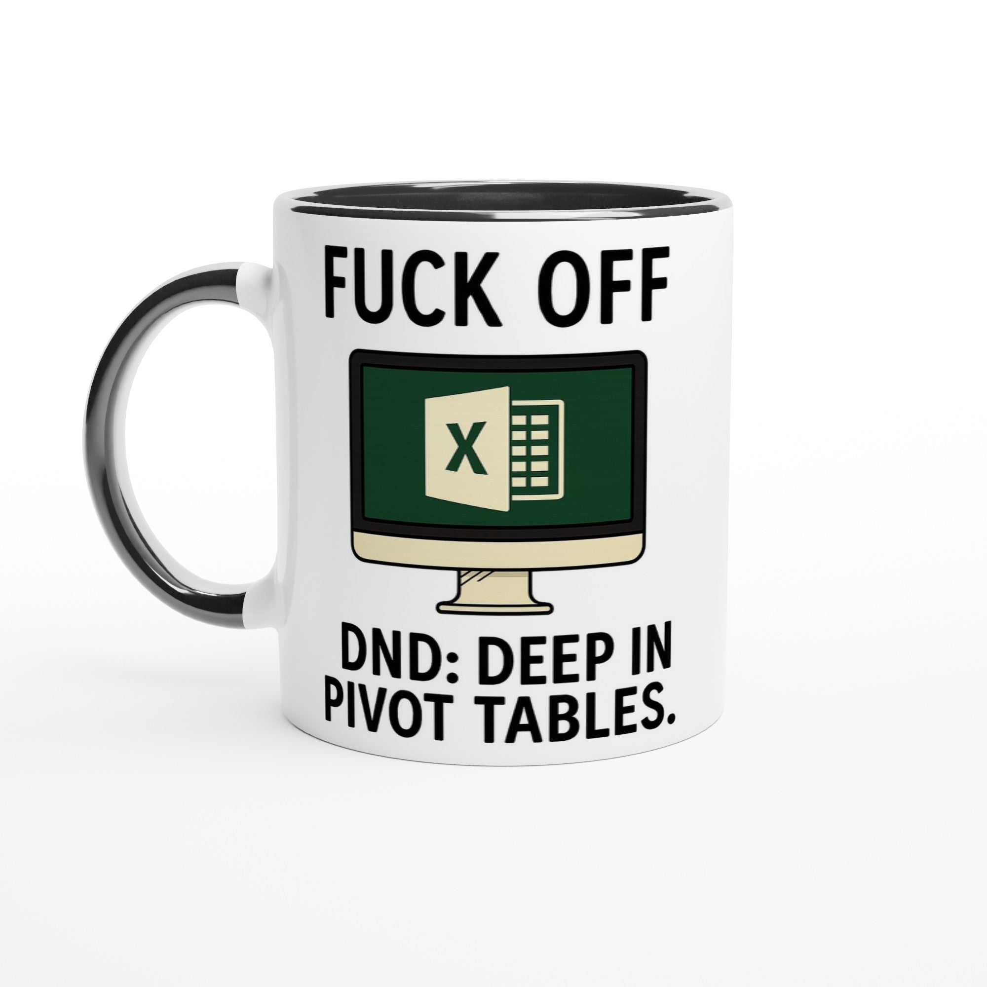 F*ck Off - DND: Deep In Pivot Tables Mug, Excel Spreadsheet Gift, Office Humor, 11oz, Funny Accountant, PMO, Data Analyst Coffee Cup Ceramic Black