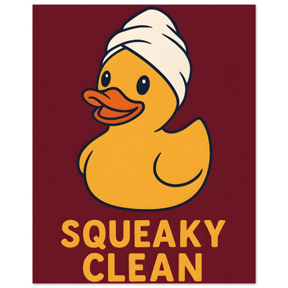 Squeaky Clean Poster - Fun Bathroom Art - Perfect for Home Decor 40x50 cm 16x20″ Red