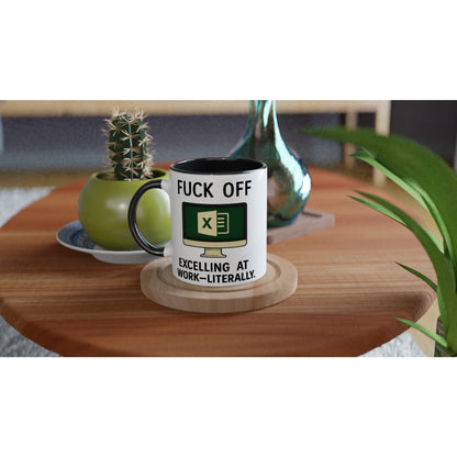 F*ck Off - Excelling at Work - Literally. Mug – Excel Spreadsheet Gift, Office Humor, 11oz, Funny Accountant, PM or Data Analyst Coffee Cup