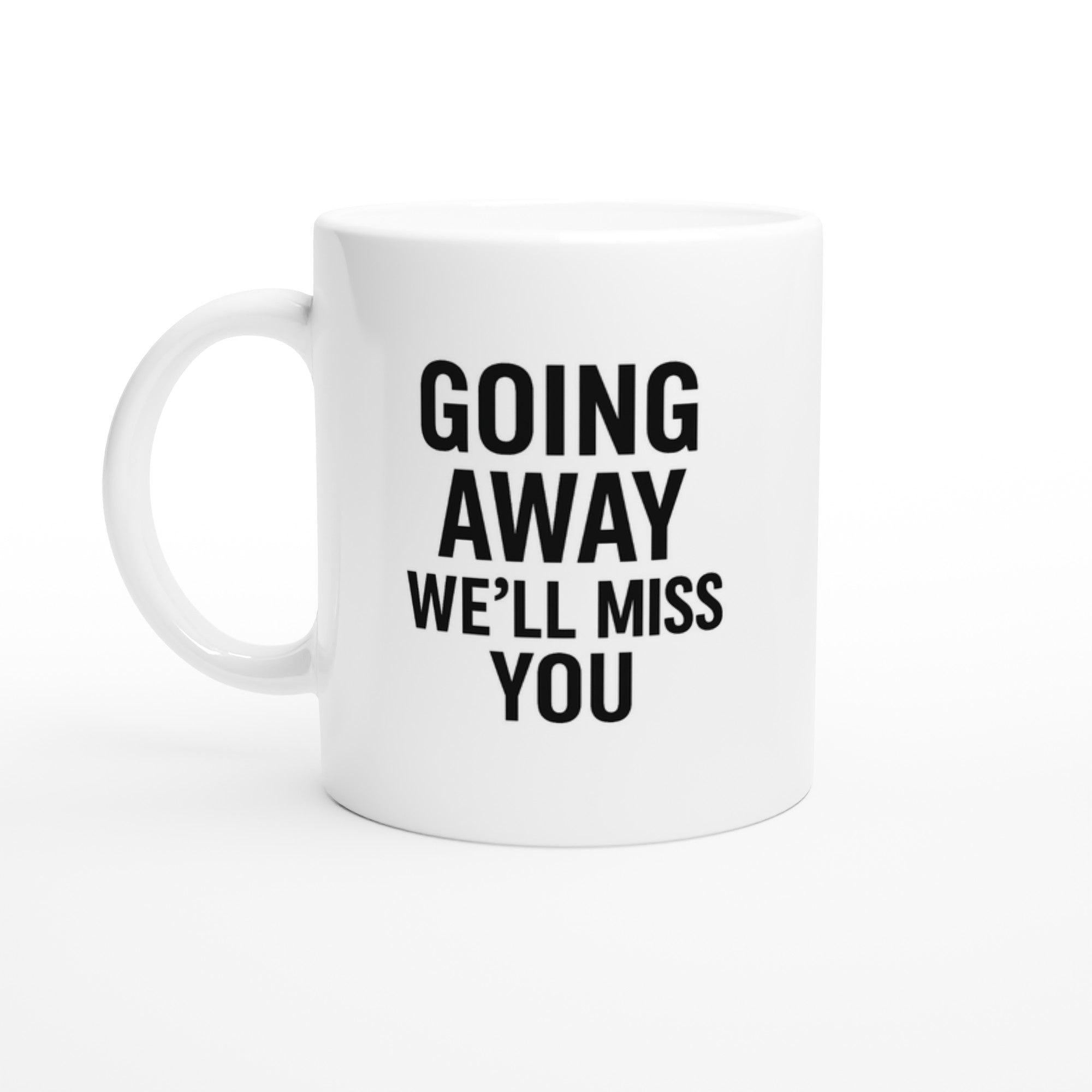 Going Away We&