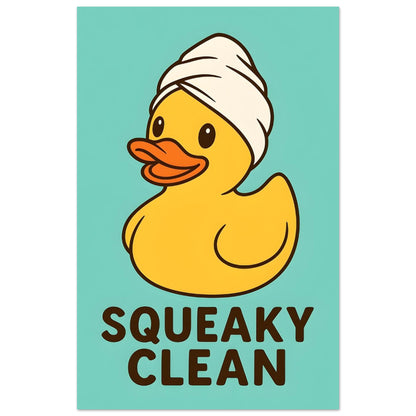 Squeaky Clean Poster - Fun Bathroom Art - Perfect for Home Decor 28x43 cm XL (11x17″) Green