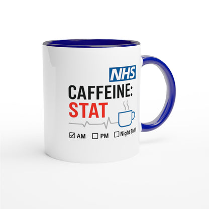 Funny NHS Nurse Mug - Caffeine STAT Coffee Cup - Gift for Day Evening Night Shift Healthcare Heroes - Doctor Mug