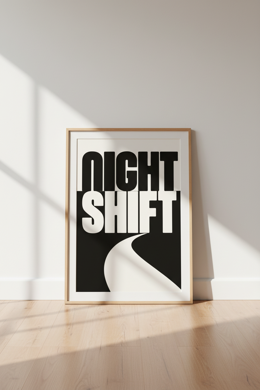 Night Shift Typography Wall Art | Black and White Minimalist Poster, Modern Office Decor