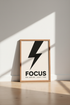Focus Lightning Bolt Wall Art | Office Decor | Minimalist Motivational Poster