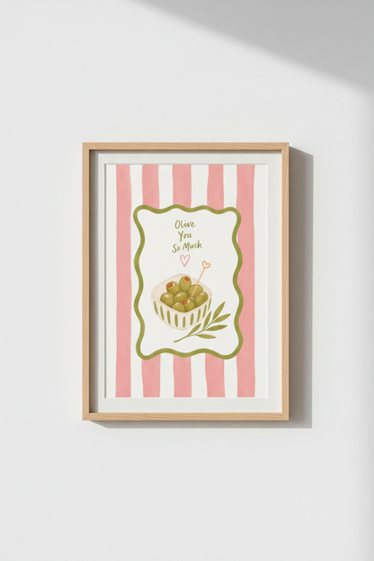 Olive You So Much Poster | Funny Kitchen Wall Art Print | Pink Stripe Aesthetic