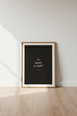 Funny Movie Quote Wall Art Print | Black Minimalist Poster | Kitchen Dorm Decor