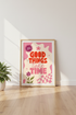 Good Things Take Time Wall Art | Retro Pink Quote Print | Dopamine Decor Poster
