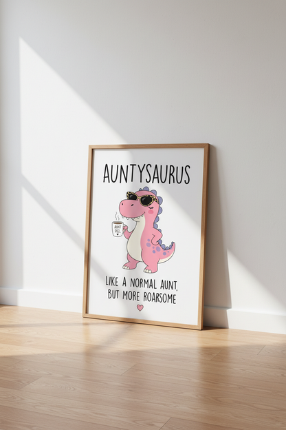 Auntysaurus Dinosaur Wall Art | Funny Aunt Gift | Pink Aesthetic Poster
