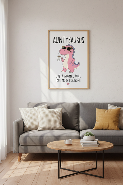Auntysaurus Dinosaur Wall Art | Funny Aunt Gift | Pink Aesthetic Poster