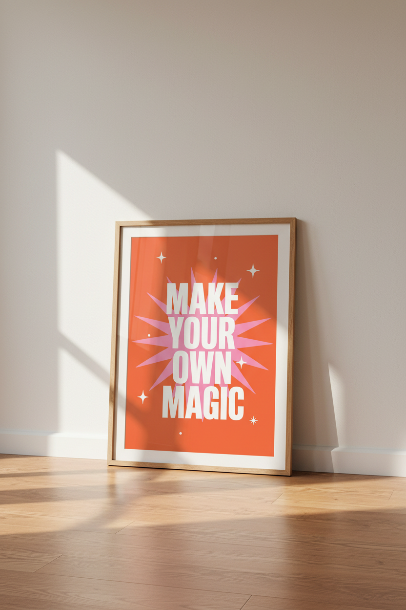 Make Your Own Magic Art Print | Retro Pink Orange Poster | Trendy Office Decor