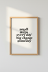 Small Steps Every Day Wall Art | Minimalist Quote Poster, Office Decor
