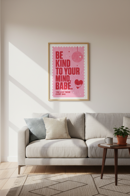 Be Kind To Your Mind Wall Art | Retro Pink Disco Poster | Preppy Dorm Decor