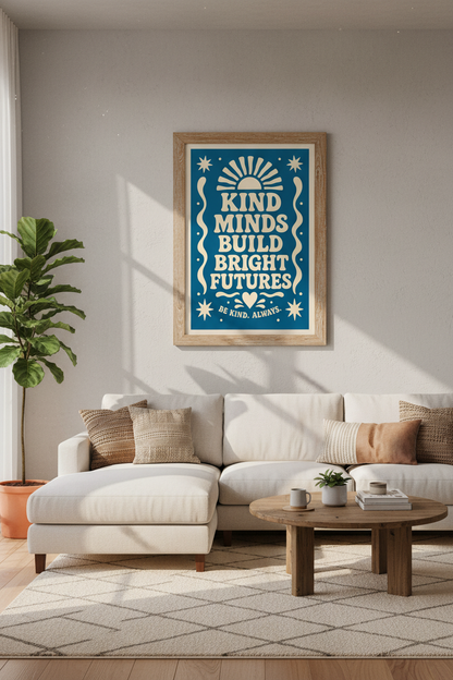 Kind Minds Build Bright Futures Wall Art | Classroom Decor | Retro Groovy Poster