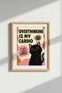 Funny Cat Wall Art | Overthinking Poster, Retro Black Cat Print for Office Decor