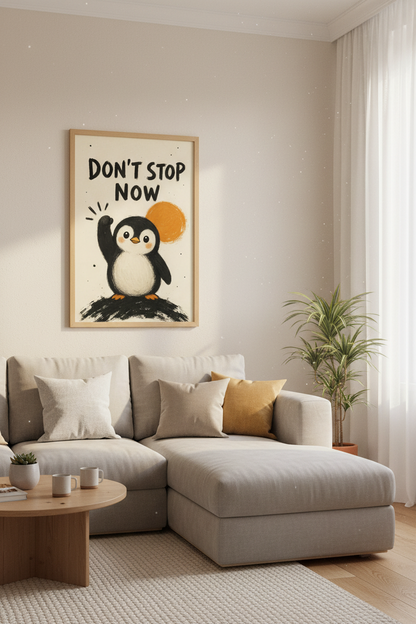 Motivational Penguin Wall Art | Cute Animal Quote Poster, Nursery &amp; Office Decor