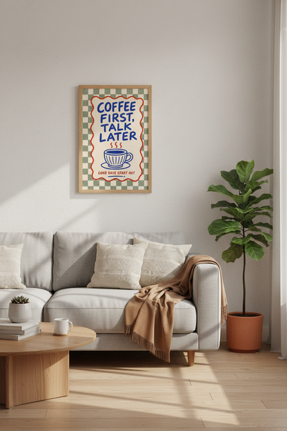 Coffee First Talk Later Art Print | Kitchen Wall Decor | Retro Checkerboard Poster