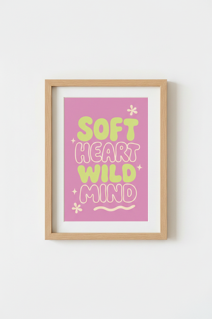 Retro Typography Print | Soft Heart Wild Mind Quote Poster, Pink Preppy Dorm Decor