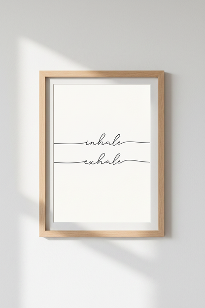 Inhale Exhale Wall Art | Minimalist Script Poster | Yoga Zen Room Decor