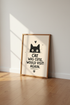 Peeking Black Cat | Cute Feline Quote Print, Nursery & Home Office Decor