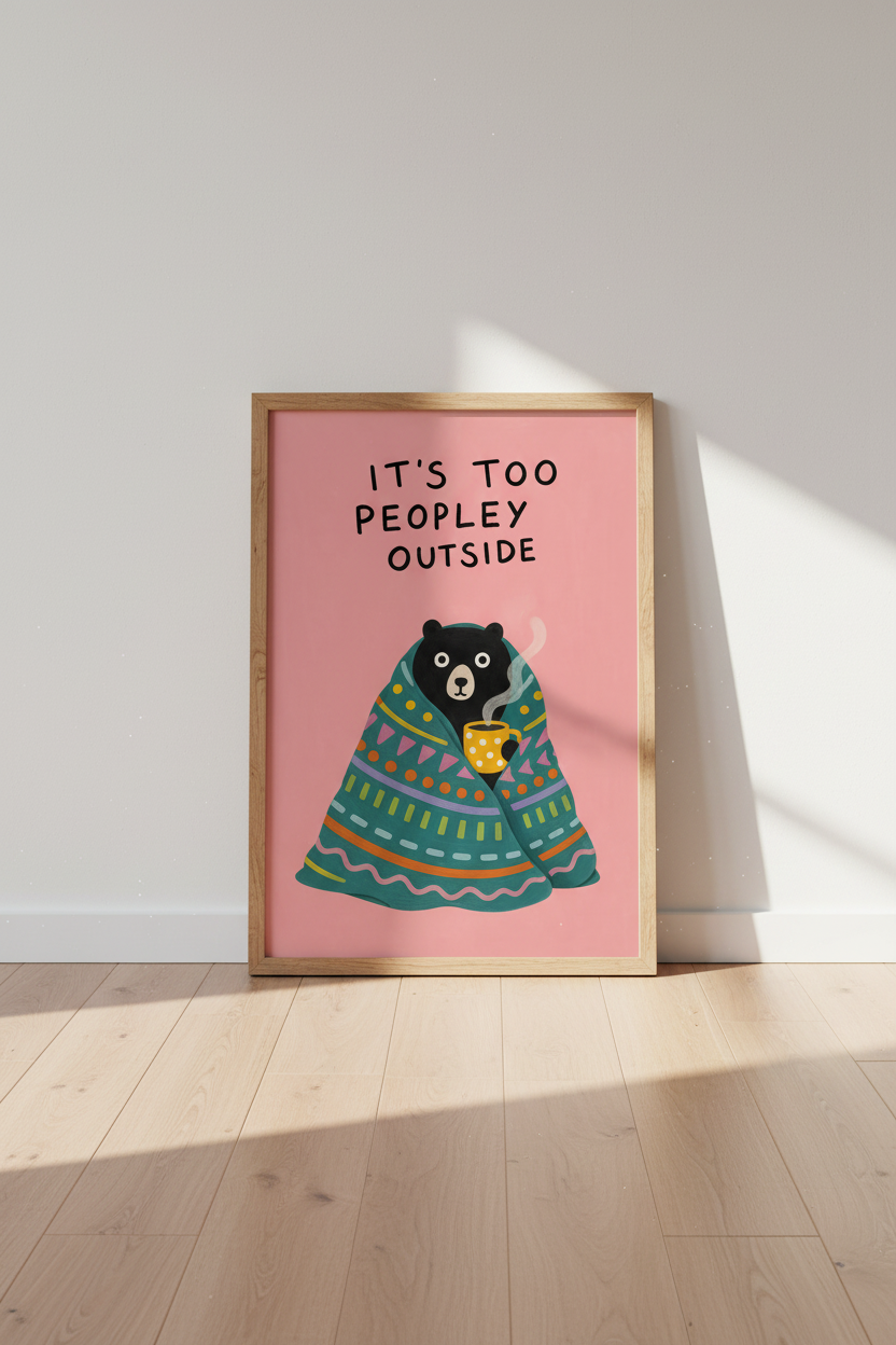 Too Peopley outside Bear Wall Art Print | Pink Cozy Home Decor | Introvert Poster