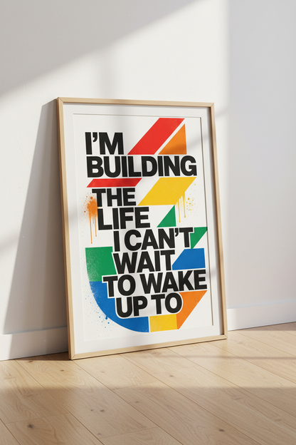 Motivational Quote Typography Print | Modern Office Wall Art | Colorful Life Poster