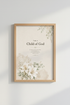 Child of God Floral Scripture Art | Nursery Decor | Botanical Bible Verse Poster