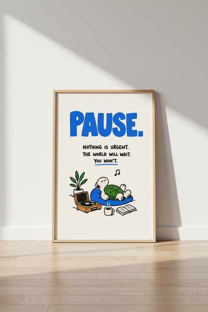 Pause Wall Art | Bold Blue Text, Cozy Living Room Decor