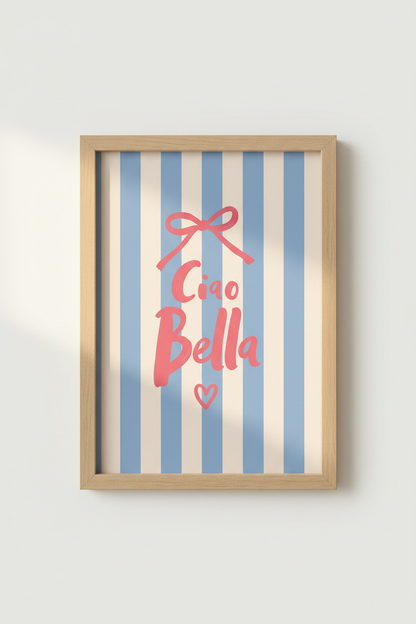 Coquette Wall Art Print | Pink Bow Ciao Bella Poster | Blue Striped Bedroom Decor