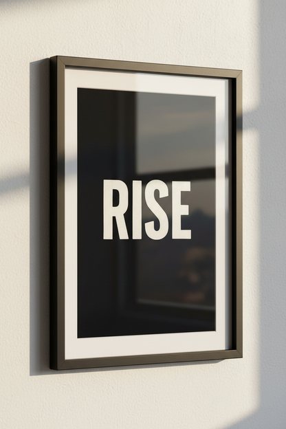 Rise Minimalist Poster Print | Black &amp; White Inspirational Wall Art | Modern Motivational Home Decor | Typographic Quote Art Print