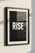 Rise Minimalist Poster Print | Black & White Inspirational Wall Art | Modern Motivational Home Decor | Typographic Quote Art Print