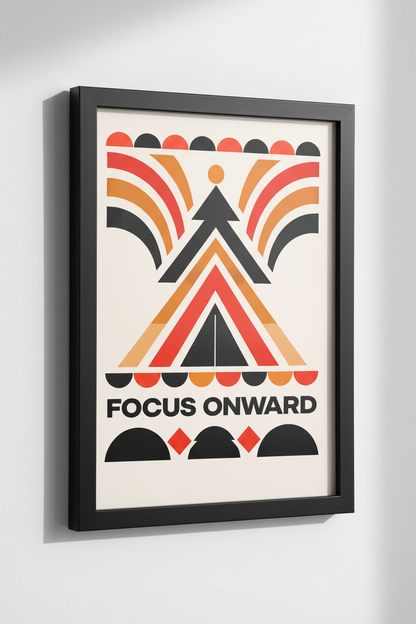 Abstract Geometric "Focus Onward" Wall Art Print | Mid Century Modern Inspired Home Decor | Motivational Poster