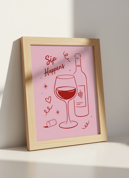 Sip Happens Wine Art Print | Kitchen Bar Decor, Trendy Pink &amp; Red Pun Poster