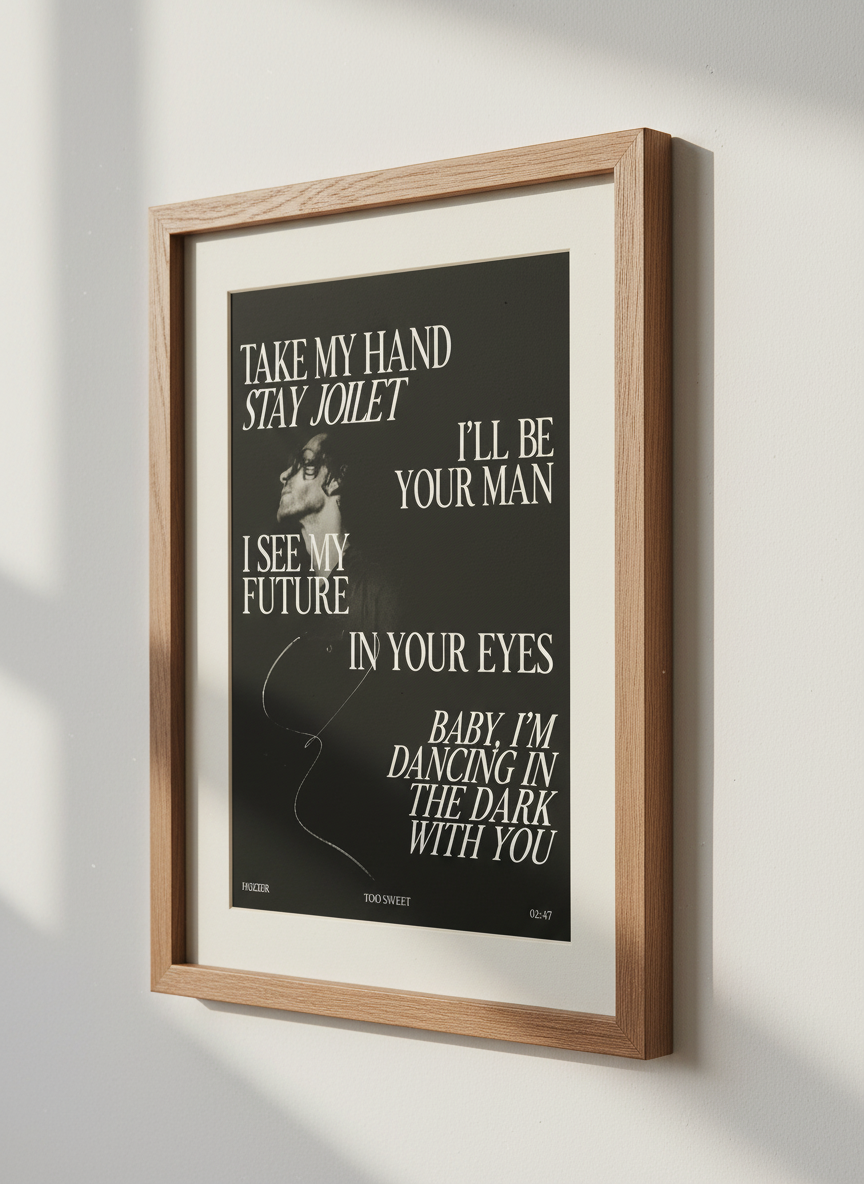Hozier Too Sweet Lyric Poster | Aesthetic Music Wall Art, Bedroom Decor | Gift