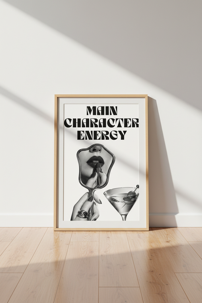 Main Character Energy Print | Trendy Black and White Martini Art, Chic Bedroom Decor