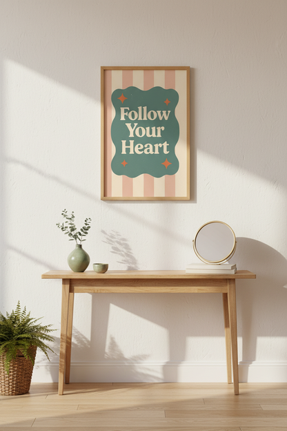 Retro Aesthetic Wall Art Print | Boho Bedroom Decor | Follow Your Heart Framed Poster | Mid Century Modern Quote Art