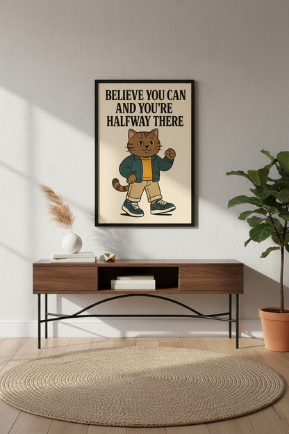 Retro Cartoon Cat Wall Art Print | Believe You Can Motivational Nursery Decor | Aesthetic College Dorm Poster