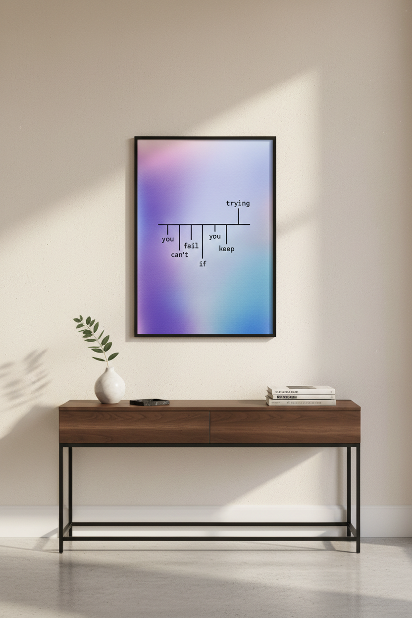 Motivational Quote Wall Art | Gradient Positive Affirmation Poster | Keep Trying Minimalist Print | Inspirational Home Decor