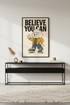 Retro Cartoon Dog Wall Art Print | Kids Room Decor | Motivational Poster | Believe You Can | Playroom Aesthetic | Digital Download