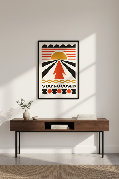 Stay Focused Arrow Sun Print | Abstract Inspirational Wall Art | Mid-Century Modern Poster | Geometric Home Decor Print