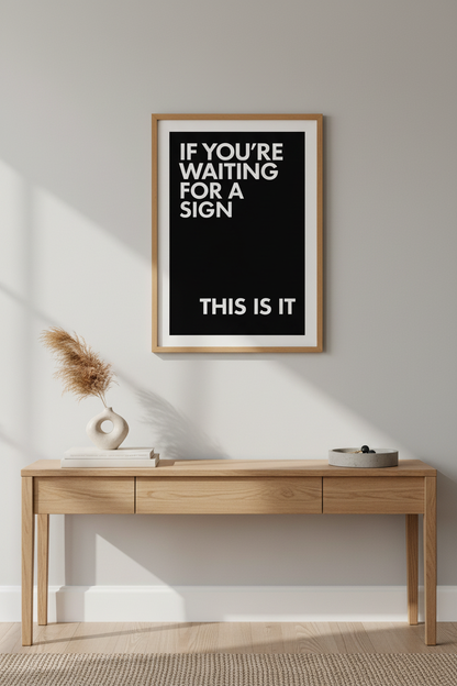 Minimalist Motivational Wall Art Print | Office Home Decor | Bold Monochrome Framed Poster | Ready to Hang Quote Art