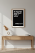 Minimalist Motivational Wall Art Print | Office Home Decor | Bold Monochrome Framed Poster | Ready to Hang Quote Art