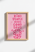 Preppy Pink Wall Art Print | Kind People Quote Poster | Aesthetic Dorm Decor