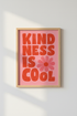 Kindness Is Cool Wall Art | Retro Pink & Red Quote Poster | Trendy Dorm Room Decor