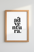 Aventura Typography Print | Minimalist Spanish Word Art, Modern Travel Decor