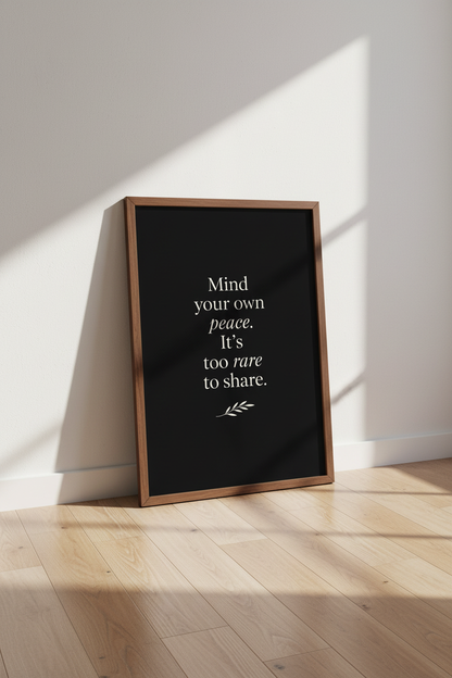 Mind Your Own Peace Quote Wall Art | Black Minimalist Poster, Office Decor