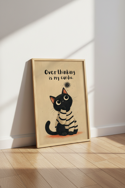 Funny Cat Wall Art Print | Black Cat Overthinking Poster | Quirky Office Decor