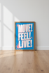 Move Feel Live Print | Retro Typography Blue & Pink, Motivational Gym Decor