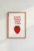 Strawberry Illustration Poster | Red Kitchen Wall Art Print, Good Things Take Time