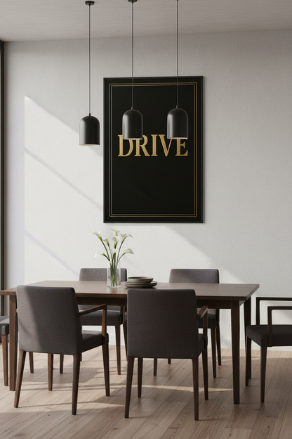 DRIVE Motivational Wall Art Print | Gold Lettering Black Poster | Modern Home Decor | Inspirational Office Wall Hanging Art Print